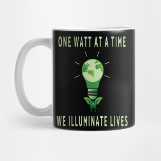 One Watt at a Time, We Illuminate Lives Mug